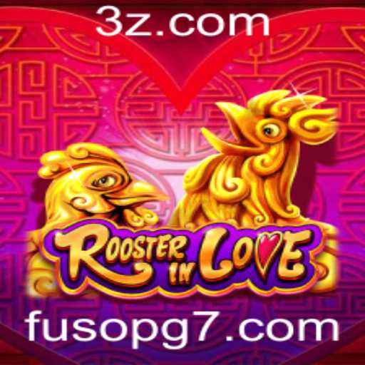 Explorando o Universo de RoosterInLove: Um Mergulho no Fascinante Mundo do Jogo FUSOPG